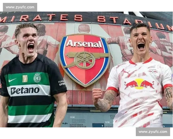 阿森纳放弃 8000 万猎物！葡体天价吓退枪手，舍什科成新首选